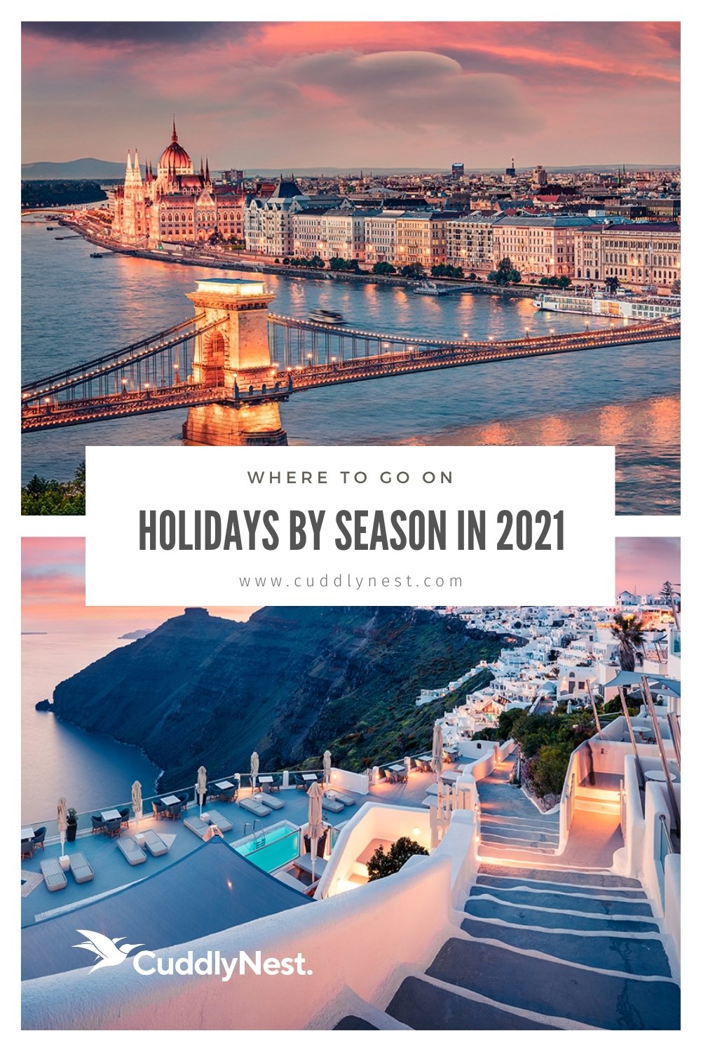 The Best Holiday and Vacation Destinations 2021 CuddlyNest Travel Blog